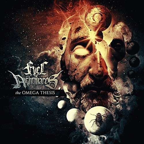 Fuel For Nightmares : The Omega Thesis